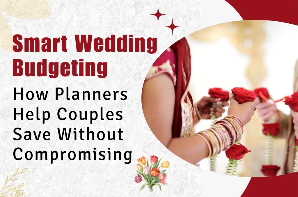 Smart Wedding Budgeting